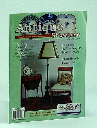 Antiques Showcase - Canada's National Antique Magazine, January / February 2002, Volume 37, Number 5: Stamp Boxes as Works of Art /: Popeye - A Hero for All Ages