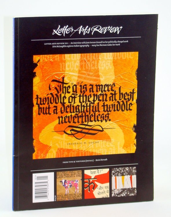 Letter Arts Review, Winter 2011, Volume 25, Number 1 - The Political Art of Joan Iversen Goswell