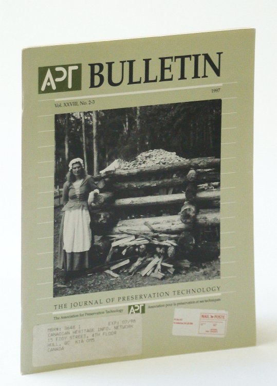 Image for APT Bulletin - The Journal of Preservation Technology, Vol. XXVIII, No. 2-3, 1997 - Frank Lloyd Wright's Banff Pavilion APT Bulletin - The Journal of Preservation Technology, Vol. XXVIII, No. 2-3, 1997 - Frank Lloyd Wright's Banff Pavilion