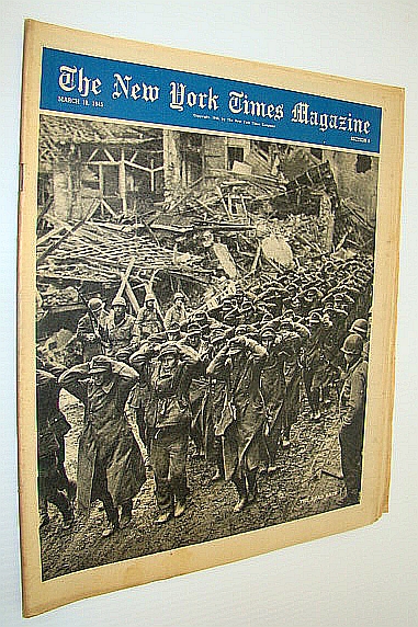 Image for The New York Times Magazine, March 18, 1945 - The War Comes Home to Germany The New York Times Magazine, March 18, 1945 - The War Comes Home to Germany