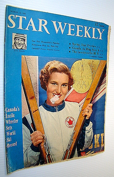 Image for (Toronto) Star Weekly, March 15, 1958 - Cover Photo of Skier Lucile Wheeler (Toronto) Star Weekly, March 15, 1958 - Cover Photo of Skier Lucile Wheeler