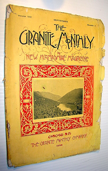 Image for The Granite Monthly - A New Hampshire Magazine of Literature, History, and State Progress, September 1896, Vol. XXI, No. 3 - The United States Naval Academy The Granite Monthly - A New Hampshire Magazine of Literature, History, and State Progress, September 1896, Vol. XXI, No. 3 - The United States Naval Academy