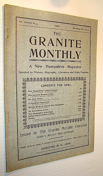 The Granite Monthly - A New Hampshire Magazine of Literature, History, and State Progress, April, 1906, Vol. XXXVIII, No. 4 - New Hampshire's Oldest Lawyer, Hon. Sylvester Dana