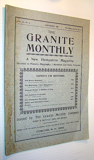 The Granite Monthly - A New Hampshire Magazine Devoted to History, Biography, Literature and State Progress, September, 1908, Vol XL, No. 9, New Series, Vol. III, No. 9 - The Battleship 