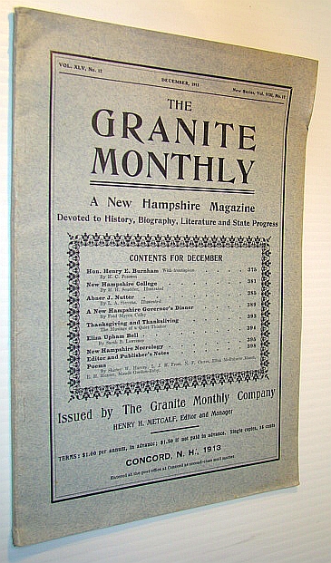 The Granite Monthly - A New Hampshire Magazine Devoted to History, Biography, Literature and State Progress, December, 1913, Vol XLV, No. 12, New Series, Vol. VIII, No. 12 - Hon. Henry E. Burnham