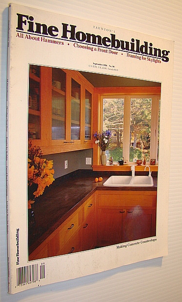 Fine Homebuilding Magazine, September 1994 - No. 90: Making Concrete Countertops