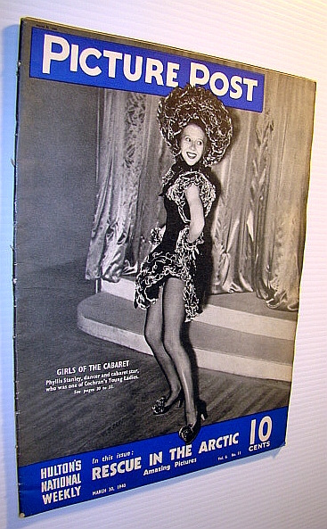 Picture Post Magazine - Hulton's National Weekly, March 30, 1940 - Phyllis Stanley Cover Photo / John Maynard Keynes