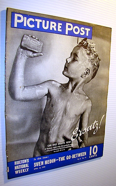 Picture Post Magazine - Hulton's National Weekly, April 13, 1940 - How the Nazis Try to Beat the Blockade with Substitute Products