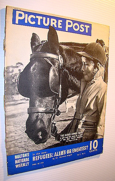 Picture Post Magazine - Hulton's National Weekly, April 20, 1940 - Are Refugees Allies or Enemies