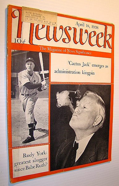 Newsweek Magazine, April 18, 1938 - Cover Photos of Detroit Tigers Slugger Rudy York and 'Cactus Jack' Nance