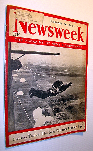 Newsweek - The Magazine of News Significance: February 10, 1941 - Cover Photo of Nazi Paratroopers in Flight