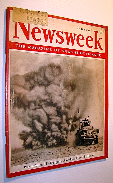 Newsweek - The Magazine of News Significance, April 5,1943 - War in Africa