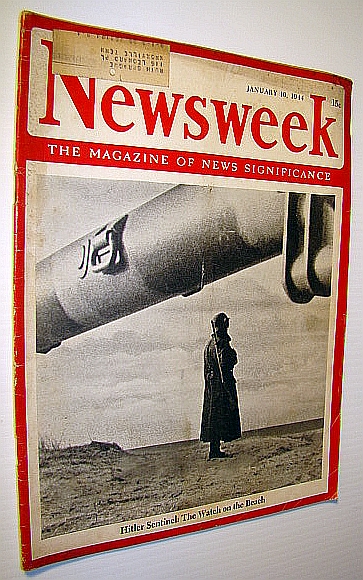 Newsweek - The Magazine of News Significance, January 10, 1944 - Allied Chiefs Confident This is Year of Victory