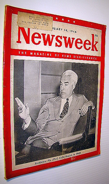 Newsweek - The Magazine of News Significance, January 14, 1946: Cover Photo of Edward Reilly Stettinius, Jr. / Germ Warfare Article