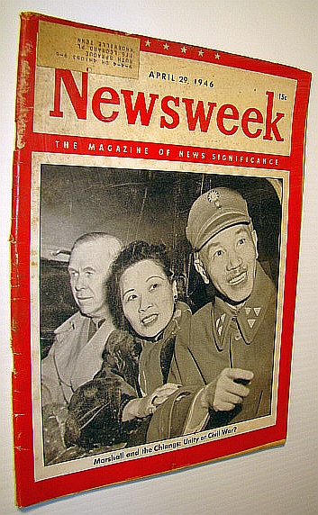 Newsweek - The Magazine of News Significance, April 29, 1946: Cover Photo of Chiang Kai-shek and His Wife / Superman Photo/Article