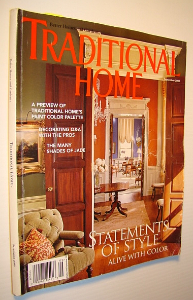 Image for Traditional Home Magazine, September 2000 - Statements of Style Traditional Home Magazine, September 2000 - Statements of Style