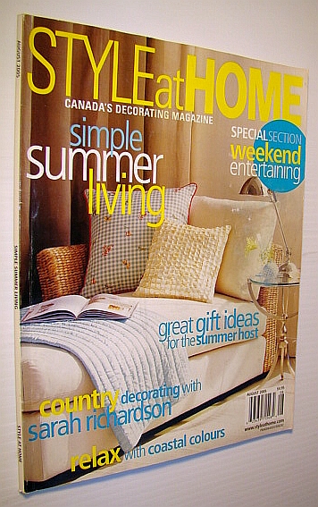 Image for Style at Home - Canada's Decorating Magazine, August 2005: Simple Summer Living Style at Home - Canada's Decorating Magazine, August 2005: Simple Summer Living