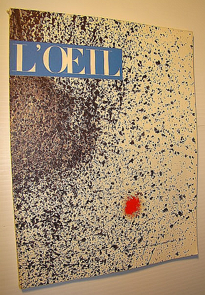 L'Oeil - Revue D'art Mensuelle, Numero 79-80, Juillet-Aout, 1961