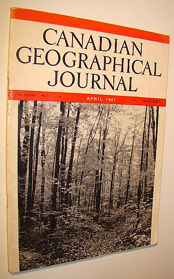 Canadian Geographical Journal, April, 1947 - Paddlewheels on the St. John