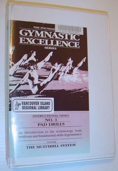 The Foundations of Gymnastic Excellence Series: Instructional Video No. 1 - Pad Drills: 42 Minute VHS Video Tape in Case