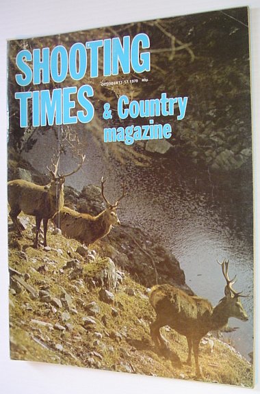 Shooting Times and Country Magazine: October 11-17, 1979