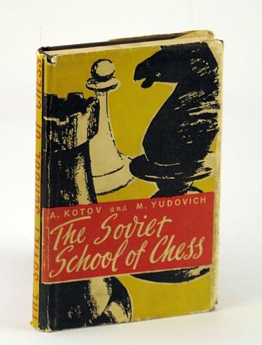 The Soviet School of Chess