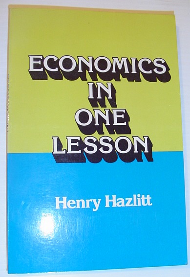 Economics in One Lesson