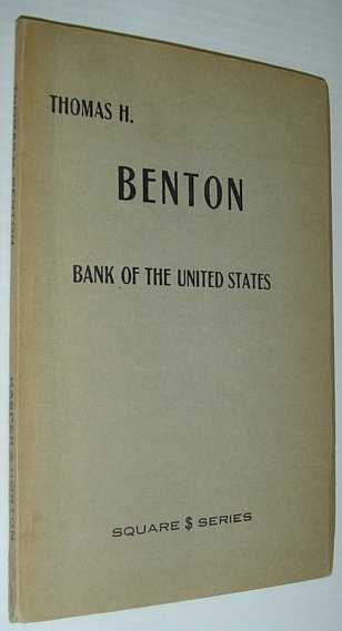 Bank of the United States - Non-Renewal of Charter: A Reprint of Chapter LVI from 