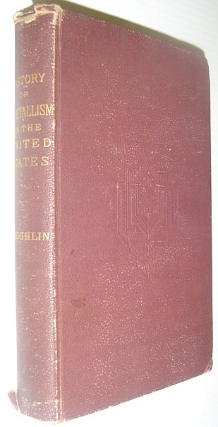 The History of Bimetalism in the United States - Second Edition