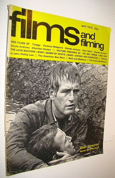 Image for Films and Filming Magazine, April 1972: Stephanie Beacham Cover Photo of Paul Newman in 'Never Give an Inch' Films and Filming Magazine, April 1972: Stephanie Beacham Cover Photo of Paul Newman in 'Never Give an Inch'