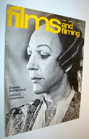 Films and Filming Magazine, May 1976 - Cover Photo of Donald Sutherland in 'Casanova'