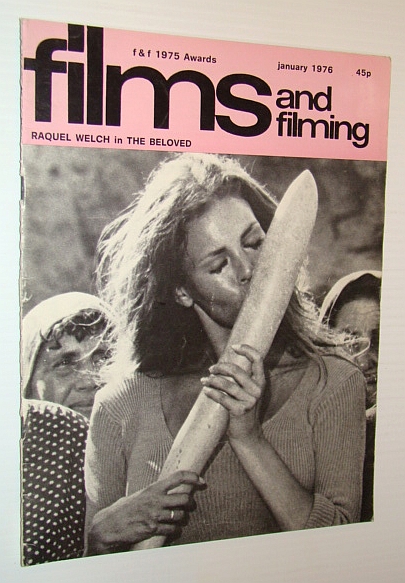 Films and Filming Magazine, January 1976 - Cover Photo of Raquel Welch in Fertility Ceremony in 'The Beloved'