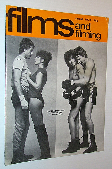 Films and Filming Magazine, August 1979 - Cover Photos of Barbra Streisand and Ryan O'Neal in 'The Main Event'