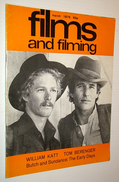 Films and Filming Magazine, March 1979 - Cover Photo of William Katt and Tom Berenger from 'Butch and Sundance: The Early Years'