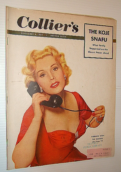 Collier's Magazine, September 6, 1952 - The Koje Snafu / Zsa Zsa Gabor Cover