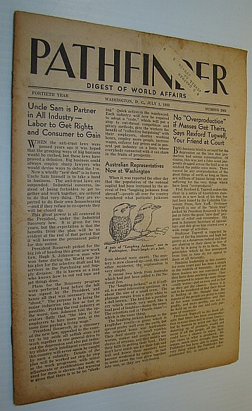 Pathfinder Magazine - A Weekly Digest of World Affairs From the Nation's Capital, July 1, 1933 - Uncle Sam is Partner in All Industry