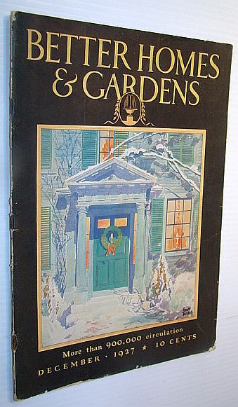 Image for Better Homes and Gardens Magazine, December 1927 - William Allen White in His Garden - Article with Photos Better Homes and Gardens Magazine, December 1927 - William Allen White in His Garden - Article with Photos