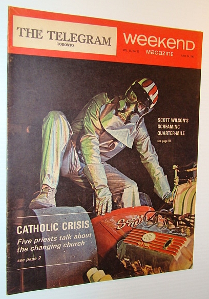 Weekend Magazine, 24 June 1967 (Newspaper Insert) - Drag Racer Scott Wilson Cover Photo