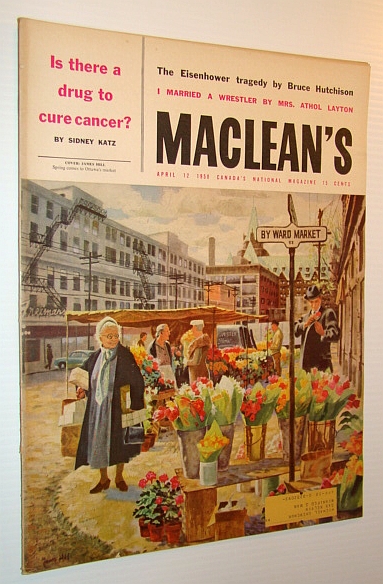 Maclean's, Canada's National Magazine, 12 April. 1958 - By Ward Market Cover Illustration