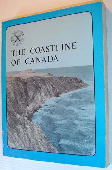 The Coastline of Canada: Littoral Processes and Shore Morphology - Proceedings of a Conference Held in Halifax, Nova Scotia, May 1-3, 1978