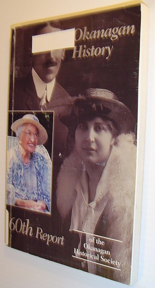 Image for Okanagan History - Sixtieth (60th) Report Okanagan History - Sixtieth (60th) Report