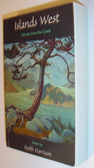 Image for Islands West: Stories from the Coast Islands West: Stories from the Coast