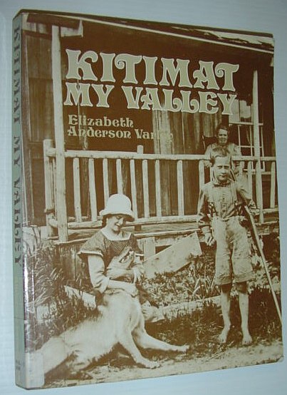 Kitimat My Valley
