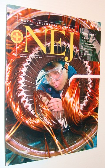 NEJ - Naval Engineer Journal, Fall 2002