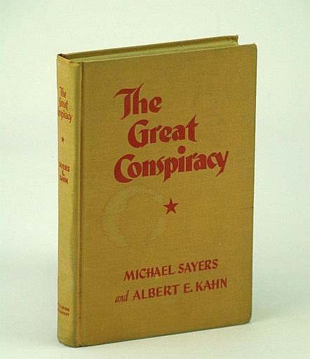 The Great Conspiracy: The Secret War Against Soviet Russia