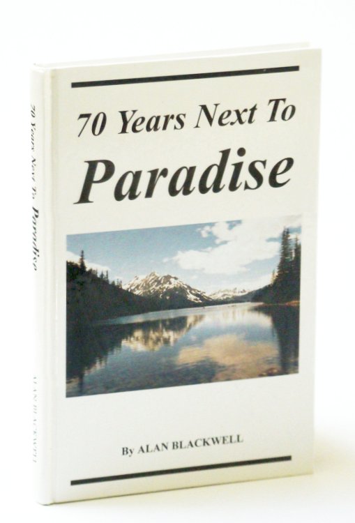 70 [Seventy] Years Next to Paradise