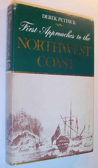 Image for First Approaches to the Northwest Coast First Approaches to the Northwest Coast
