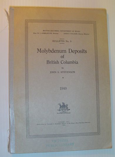 Molybdenum Deposits of British Columbia: Bulletin No. 9