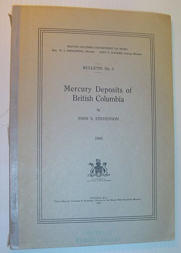 Mercury Deposits of British Columbia: Bulletin No. 5