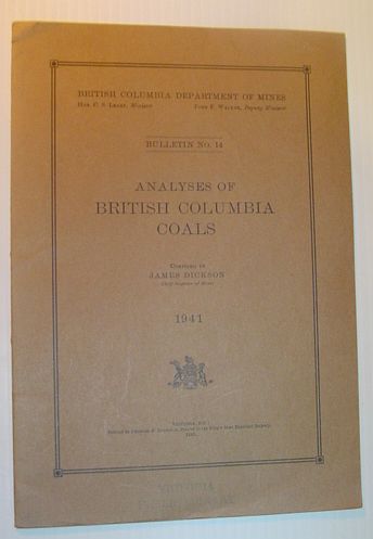 Analysis of British Columbia Coals: Bulletin No. 14